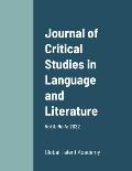 Journal of Critical Studies in Language and Literature: Vol 3. No 4: 2022