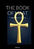 The Book of Maat: The legacy of Hermes Trismegistus