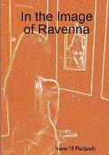 In the Image of Ravenna