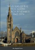 Ministers of the Free North Church, Inverness, 1843-1974