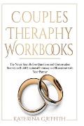 Couples Theraphy Workbooks: The Never Seen Before Questions and Conversation Starters to Build Emotional Intimacy and Reconnect with Your Partner