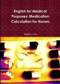 English for Medical Purposes: Medication Calculation for Nurses