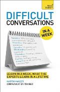 Teach Yourself Difficult Conversations in a Week