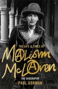 Life & Times of Malcolm McLaren the Biography