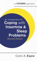 Introduction to Coping with Insomnia & Sleep Problems 2nd Edition
