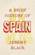 Brief History of Spain