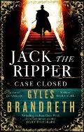 Jack the Ripper Case Closed