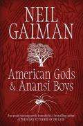 American Gods & Anansi Boys