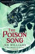 The Poison Song (the Winnowing Flame Trilogy 3)