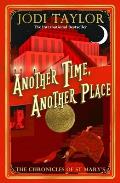 Another Time Another Place Chronicles of St Marys Book 12