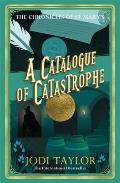 Catalogue of Catastrophe Chronicles of St Marys Book 13