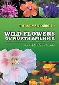 Ultimate Guide to Wild Flowers of North America