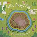 Lets Play Pig