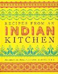 Recipes from an Indian Kitchen Authentic Recipes from Across India