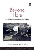 Beyond Hate: White Power and Popular Culture
