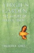 Virgil's Garden: The Nature of Bucolic Space
