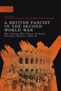 A British Fascist in the Second World War