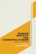 Iranian Identity and Cosmopolitanism: Spheres of Belonging