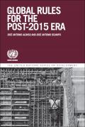 Global Governance and Rules for the Post-2015 Era