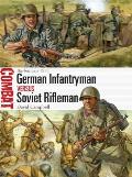 German Infantryman Vs Soviet Rifleman: Somme 1916