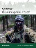 Spetsnaz: Russia S Special Forces