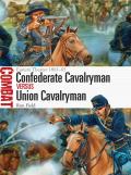 Confederate Cavalryman vs Union Cavalryman Eastern Theater 1861 65