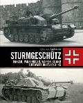 Sturmgesch?tz: Panzer, Panzerj?ger, Waffen-SS and Luftwaffe Units 1943-45