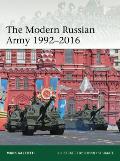 The Modern Russian Army 1992 2016