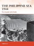 Philippine Sea 1944 The Last Great Carrier Battle