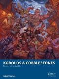 Kobolds & Cobblestones Fantasy Gang Rumbles