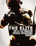 Elite The A Z Encyclopedia of Modern Special Operations Forces