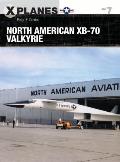 North American XB 70 Valkyrie