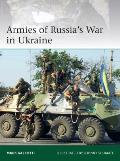 Armies of Russias War in Ukraine