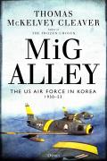 MiG Alley The US Air Force in Korea 195053