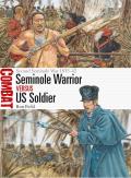 Seminole Warrior vs US Soldier Second Seminole War 183542