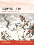 Narvik 1940 The Battle for Northern Norway