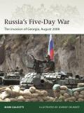 Russias Five Day War