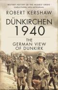 Dunkirchen 1940 The German View of Dunkirk