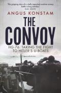 Convoy HG 76 Taking the Fight to Hitlers U Boats
