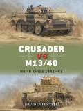 Crusader vs M13 40