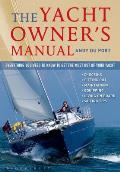 Yacht Owners Manual Everything You Need to Know to Get the Most Out of Your Yacht