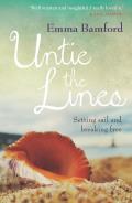 Untie the Lines Setting Sail & Breaking Free