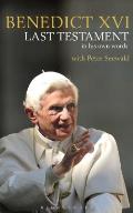 Last Testament In His Own Words Pope Benedict XVI