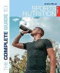 Complete Guide to Sports Nutrition 9th Edition