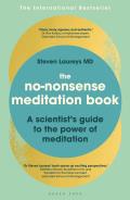 No Nonsense Meditation Book The A scientists guide to the power of meditation