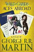 Wild Cards 04 Aces Abroad