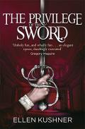 The Privilege Of The Sword: Riverside 2