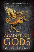 Against All Gods: Volume 1