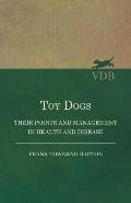 Toy Dogs - Their Points and Management in Health and Disease