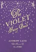 The Violet Fairy Book - Illustrated by H. J. Ford